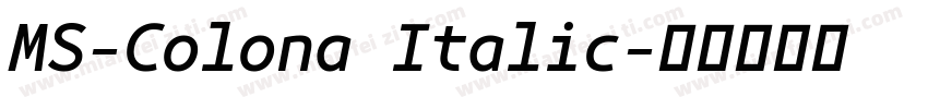 MS-Colona Italic字体转换
